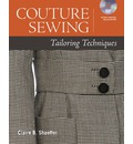 Couture Sewing Tailoring Techniques by Claire Shaeffer